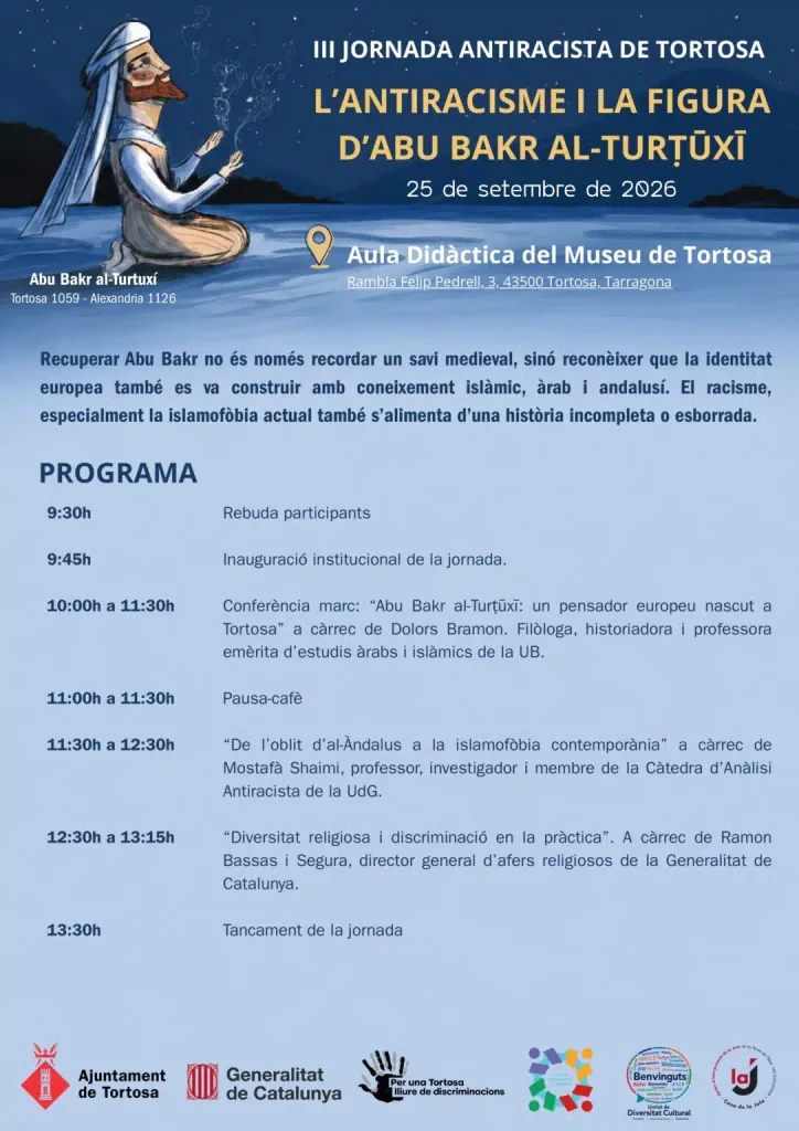 cartell tortosa abu bakr La Generalitat homenatja Abu Bakr al-Turtuxí com a icona antiracista malgrat defensar la discriminació dels cristians